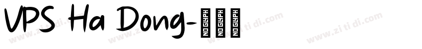 VPS Ha Dong字体转换